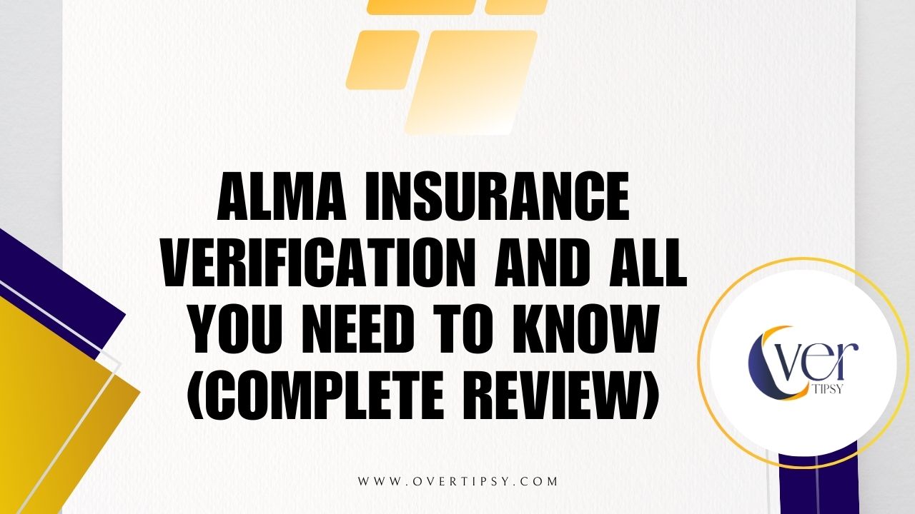 Alma insurance verification