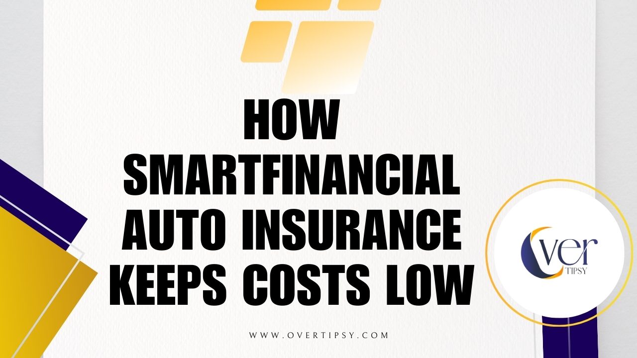 smartfinancial auto insurance