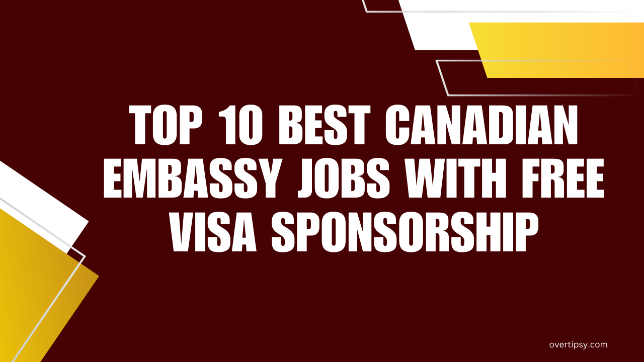 Canadian Embassy Jobs